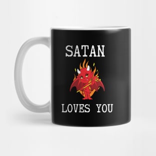 Satan loves you Mug